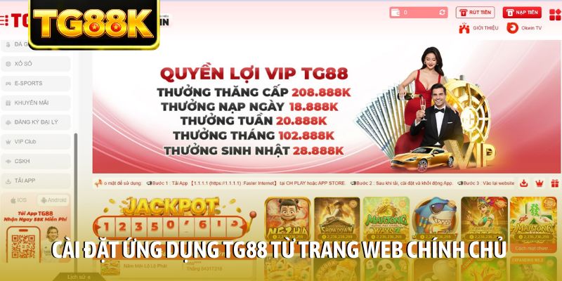 Cài đặt ứng dụng TG88 từ trang web chính chủ