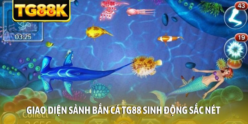 Giao diện sảnh bắn cá TG88 sinh động sắc nét Giao diện sảnh bắn cá TG88 sinh động sắc nét