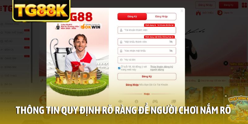 Thông tin quy định rõ ràng để người chơi nắm rõ